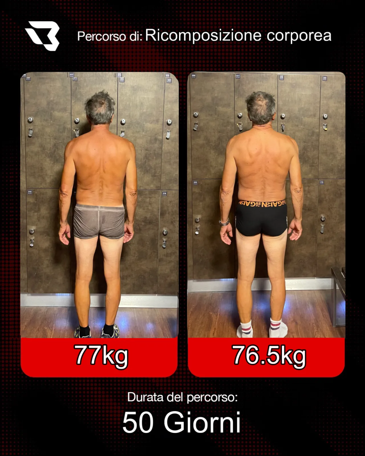 Percorso di ricomposizione corporea in 50 giorni: da 77 kg a 76,5 kg